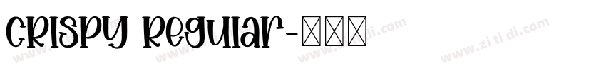 CRISPY Regular字体转换